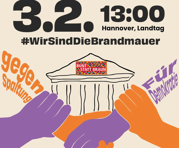 Banner Kundgebung #WirSindDieBranmauer, 03.02.2024, Hannover